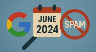 Google June 2024 Spam Update: What You Need to Know